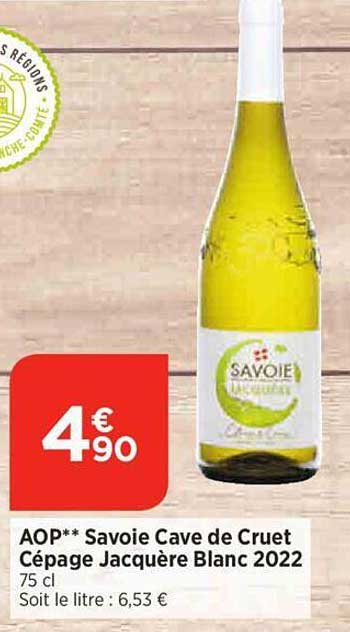 aop** savoie cave de cruet cépage jacquère blanc 2022