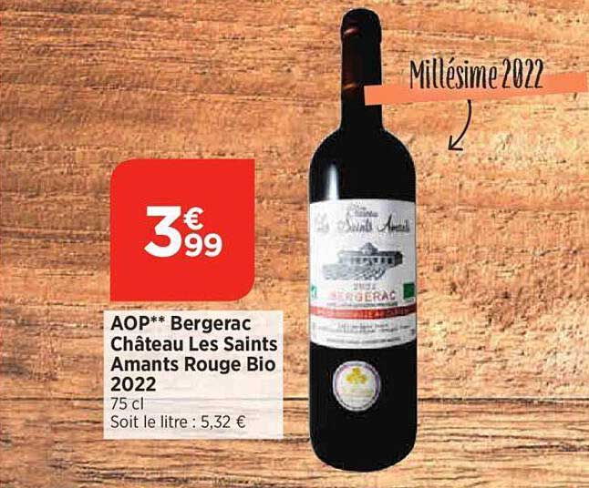 aop bergerac château les saints amants rouge bio 2022