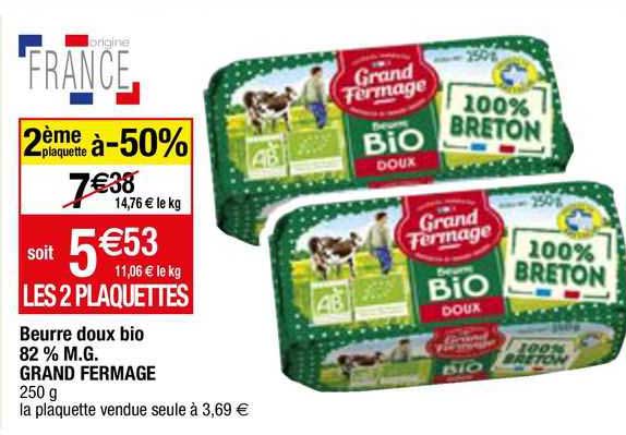 beurre doux bio 82% m.g. grand fermage