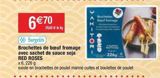 Brochettes De Bœuf Fromage Avec Sachet De Sauce Soja Red Roses