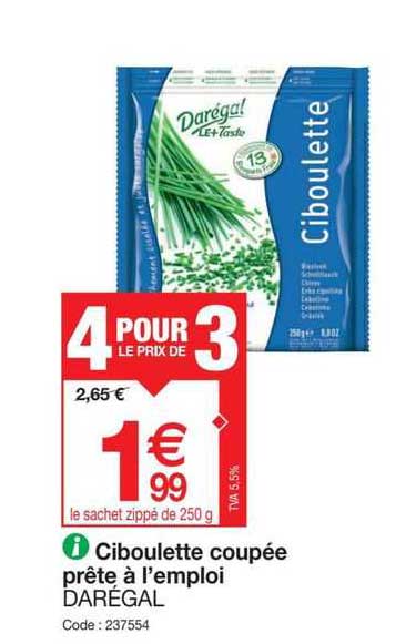 ciboulette coupée prête à l'emploi darégal