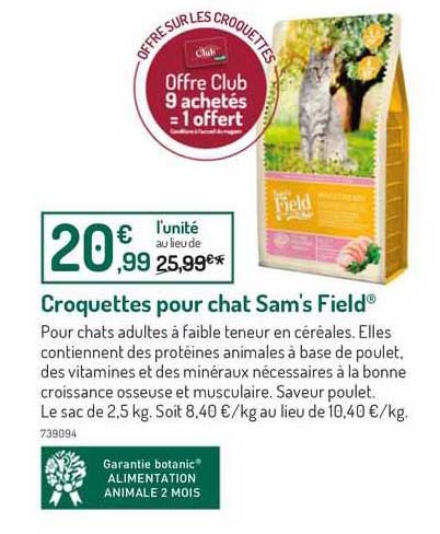 croquettes pour chat sam's field  9 achetés = 1 offert