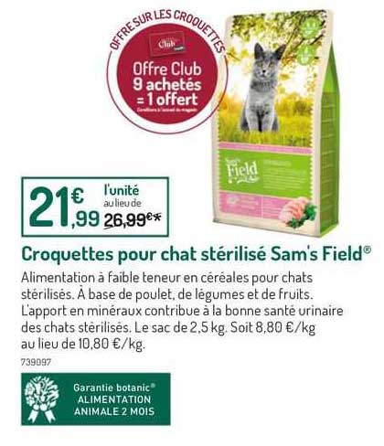 croquettes pour chat stérilisé sam's field  9 achetés = 1 offert