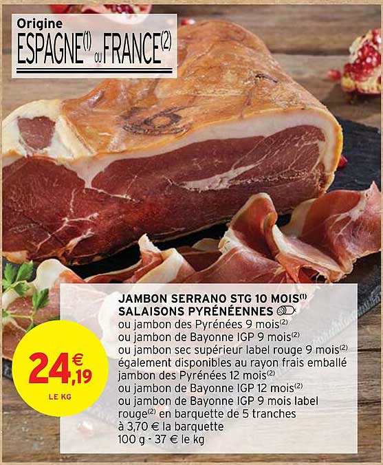 jambon serrano stg 10 mois salaison pyrénéennes