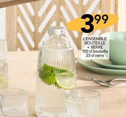 l'ensemble bouteille + verre