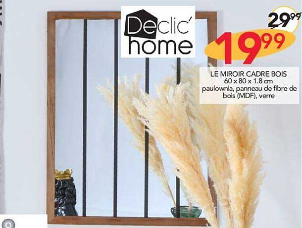 le miroir cadre bois declic' home