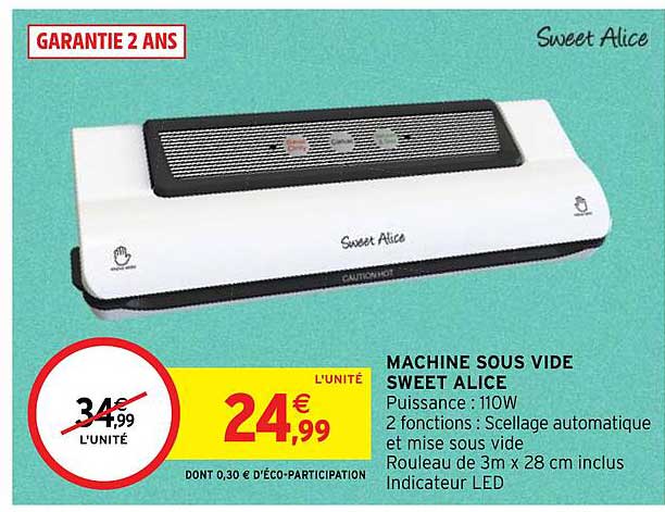 Machine Sous Vide Sweet Alice
