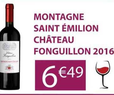 montagne saint émilion château fonguillon 2016