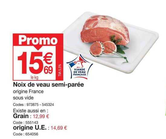 noix de veau semi-parée, grain, origine u.e.