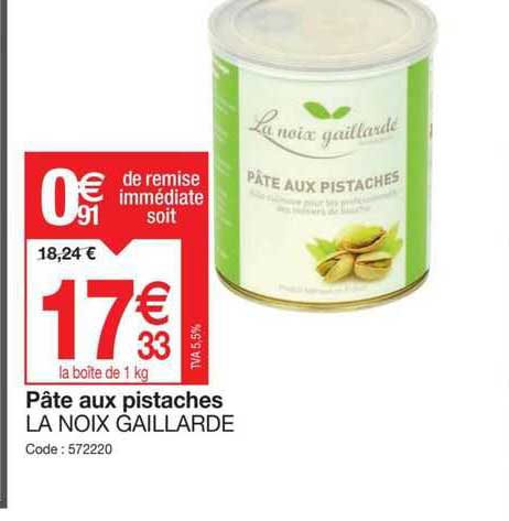 pâte aux pistaches la noix gaillarde