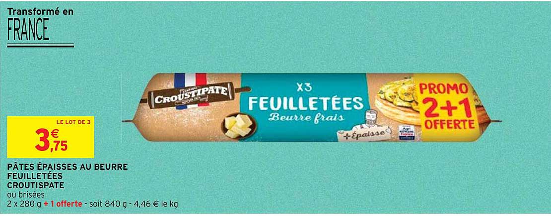 pâtes épaisses au beurre feuilletées croustipate