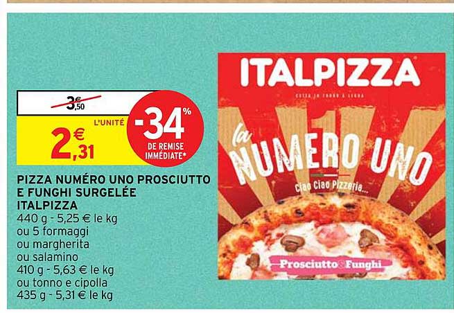 pizza numéro uno prosciutto e funghi surgelée italpizza