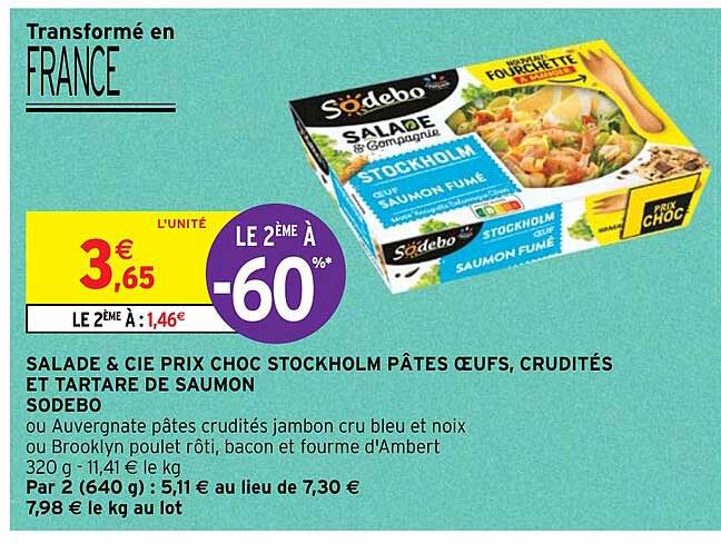 salade & cie prix choc stockholm pâtes œufs, crudités et tartare de saumon sodebo
