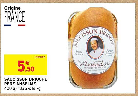 Saucisson Brioché Père Anselme