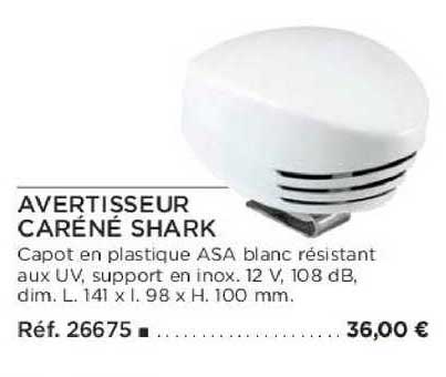 avertisseur caréné shark