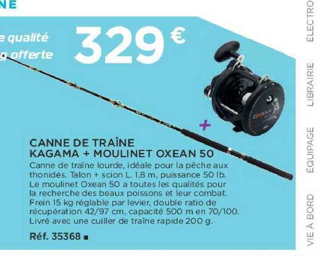 canne de traîne kagama + moulinet oxean 50