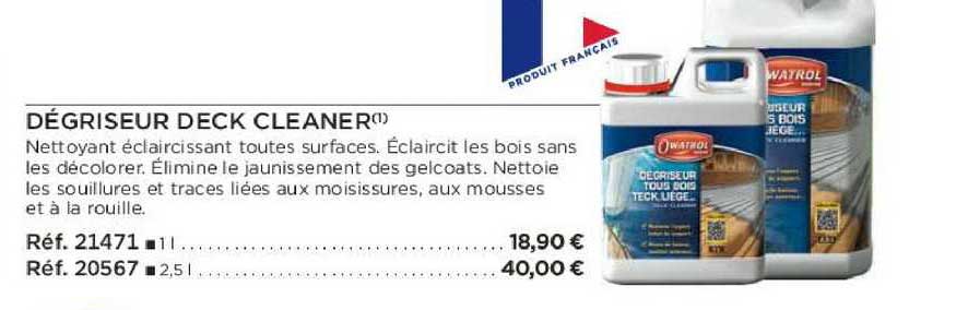 dégriseur deck cleaner
