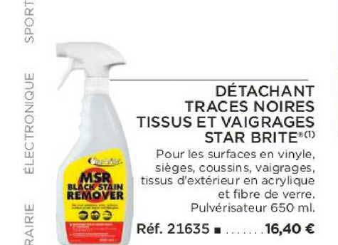 détachant traces noires tissus et vaigrages star brite