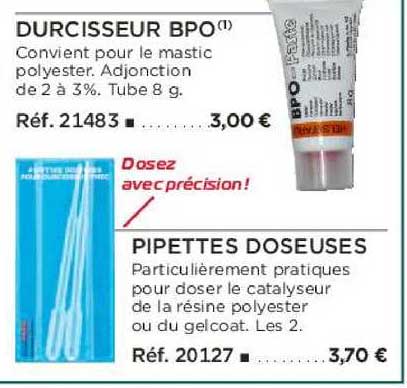 durcisseur bpo pipettes doseuses