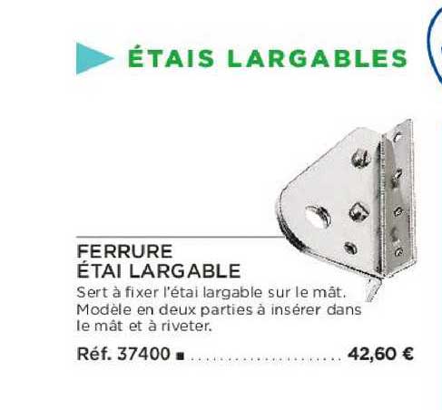 ferrure étai largable