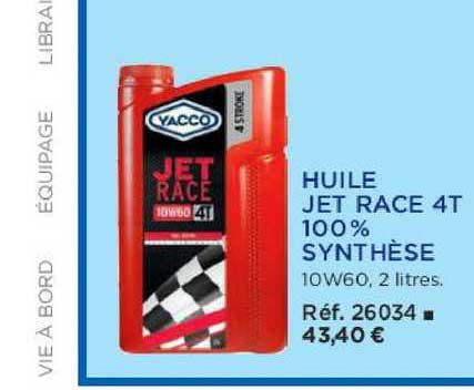 huile jet race 4t 100% synthèse