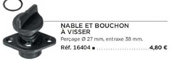 nable et bouchon à visser