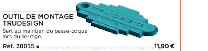 outil de montage trudesign