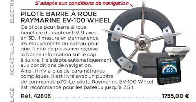 pilote barre à roue raymarine ev-100 wheel