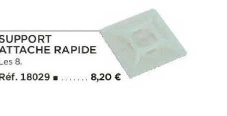 support attache rapide