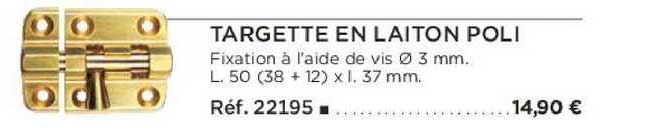 targette en laiton poli