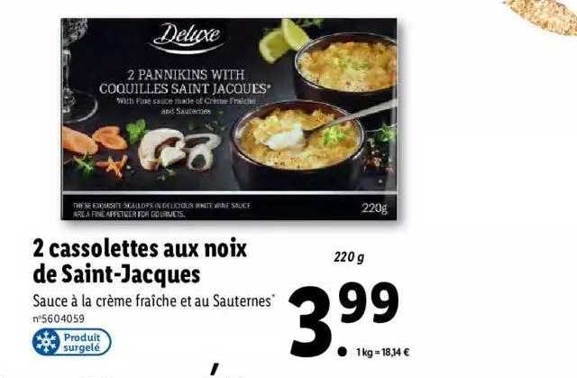 2 cassolettes aux noix de saint-jacques deluxe