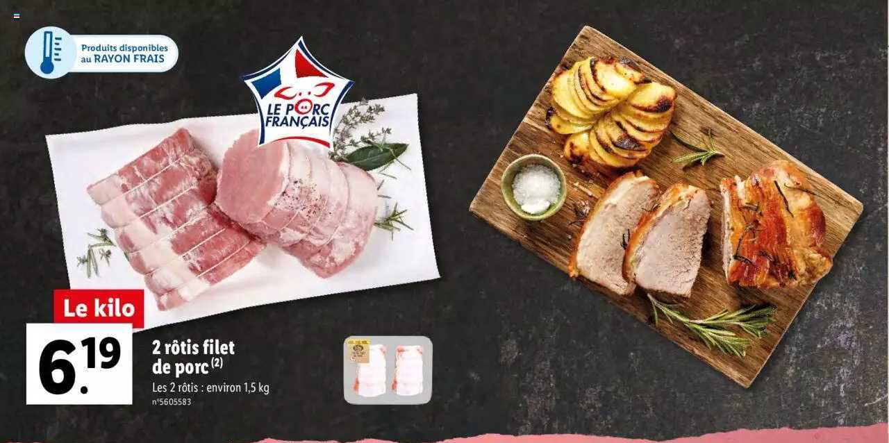 2 Rôtis Filet De Porc