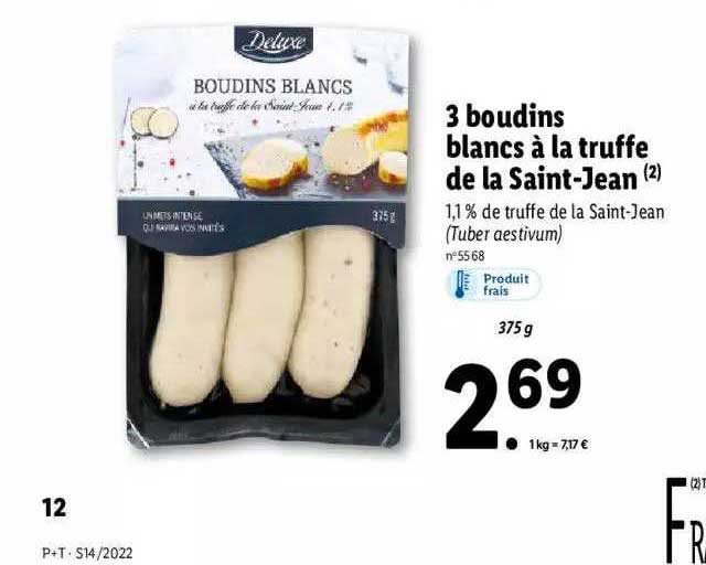 3 boudins blancs à la truffe de la saint-jean deluxe