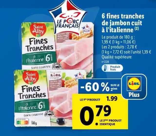 6 fines tranches de jambon cuit à l'italienne saint alby