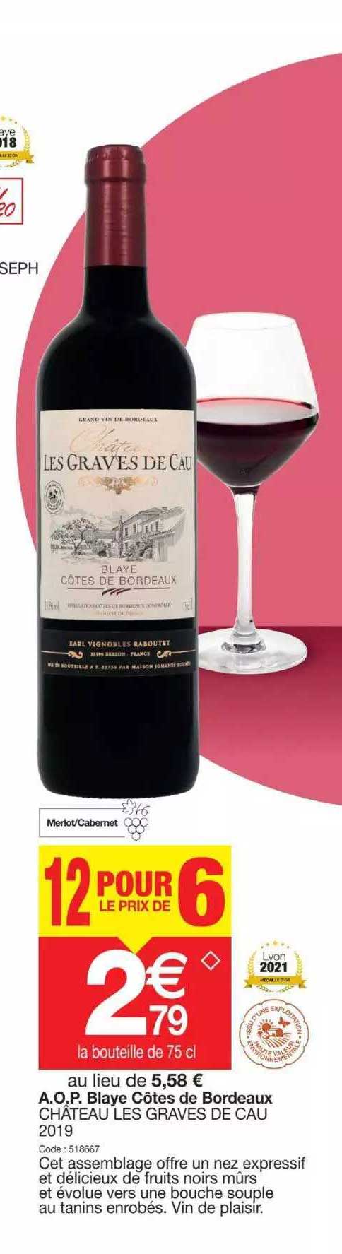a.o.p. blaye côtes de bordeaux château les graves de cau 2019
