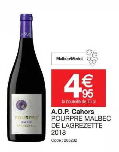 a.o.p. cahors pourpre malbec de lagrezette 2018