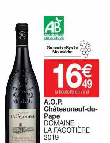 a.o.p. châteauneuf-du-pape domaine la fagotière 2019