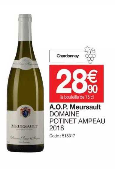 A.o.p. Meursault Domaine Potinet Ampeau 2018