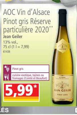 aoc vin d'alsace pinot gris réserve particulière 2020 jean geiler