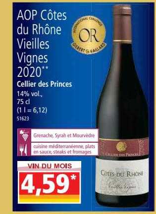 aop côtes du rhône veilles vignes 2020 cellier des princes