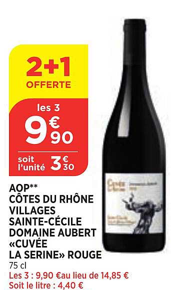 aop côtes du rhône villages sainte-cécile domaine aubert "cuvée la serine" rouge