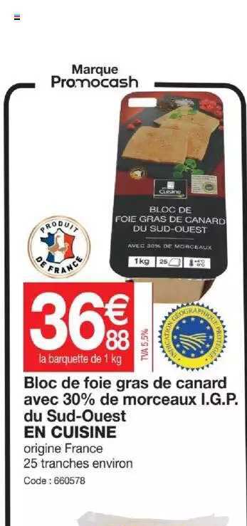 bloc de foie gras de canard avec 30% de morceaux i.g.p. du sud-ouest en cuisine