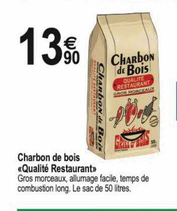 charbon de bois "qualité restaurant"