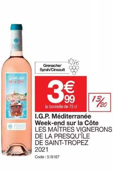 i.g.p. méditerranée week-end sur la côte les maîtres vignerons de la presqu'île de saint-tropez