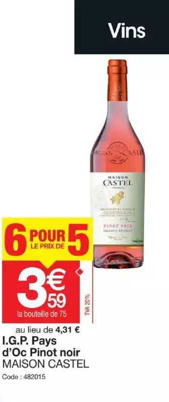 i.g.p. pays d'oc pinot noir maison castel