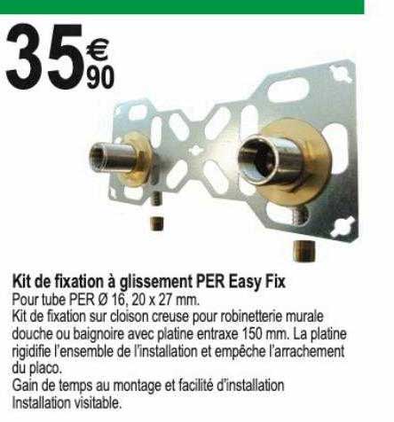 kit de fixation à glissement per easy fix