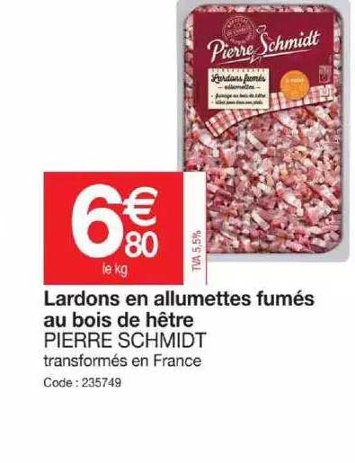 lardons en allumettes fumés au bois de hêtre pierre schmidt