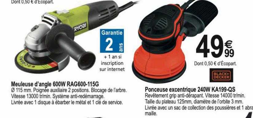 meuleuse d'angle 600w rag600-115g ryobi, ponceuse excentrique 240w ka199-qs black+decker