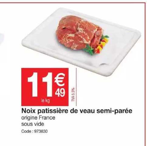 noix pâtissière de veau semi-parée