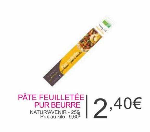 Pâte Feuilletée Pur Beurre Natur'avenir